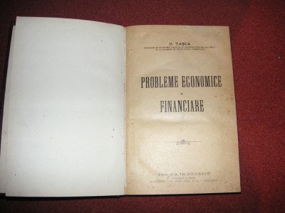 Probleme Economice Si Financiare - G. Tasca - 1925 foto