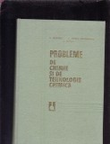 PROBLEME DE CHIMIE SI DE TEHNOLOGIE CHIMICA