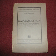 Kalokagathon - Petru Comarnescu , 1946 , editia 1 cu autograf, dedicatie