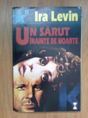 i Ira Levin - Un Sarut Inainte De Moarte foto