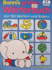 Bonnis grosses Worterbuch (mit 150 Wortern und Bildern) - pagini carton gros foto