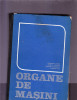ORGANE DE MASINI, 1981, Alta editura