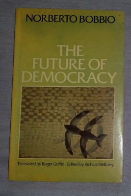 The Future of Democracy / Norberto Bobbio foto