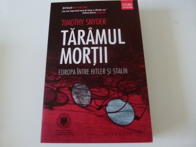 Tarimul Mortii - Thimoty Snyder foto