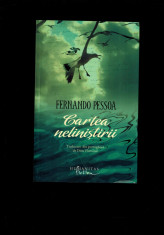 Fernando Pessoa - Cartea nelinistirii, 2012 foto