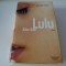 Totul despre Lulu - Jonathan Evison
