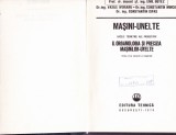 MASINI UNELTE OMOLOGAREA SI PRECIZIA MASINILOR -UNELTE, 1978, Alta editura