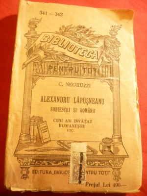 C.Negruzzi - Alexandru Lapusneanu ,Sobieski si romanii ,et BPT 341-342 ED.BPT foto