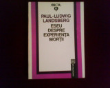 Paul-Ludwig Landsberg Eseu despre experienta mortii