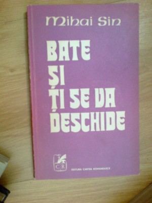 b1c Bate Si Ti Se Va Deschide - Mihai Sin foto
