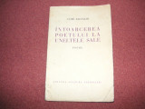 Camil Baltazar -&Icirc;ntoarcerea poetului la uneltele sale-1934-(autograf, dedicatie)