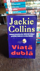 VIATA DUBLA - JACKIE COLLINS foto