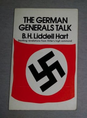 The German generals talk / B.H.Liddell Hart foto
