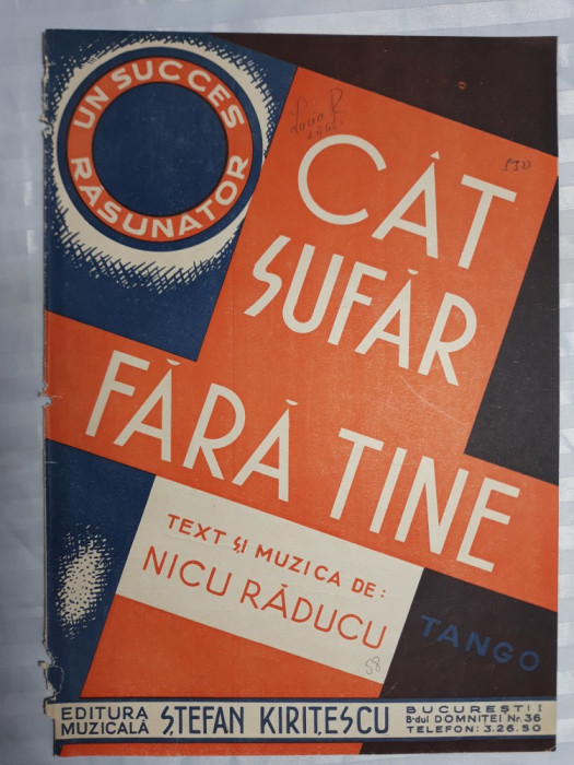 PARTITURA MUZICALA VECHE - CAT SUFAR FARA TINE - NICU RADUCU