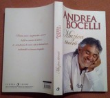 Muzica tacerii. Editura Curtea Veche, 2013 - Andrea Bocelli