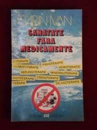 sabin ivan sanatate fara medicamente foto mare sabin ivan sanatate fara medicamente foto mare