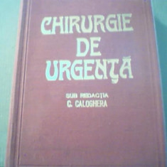 CHIRURGIE DE URGENTA { sub redactia C. Caloghera } / 1980