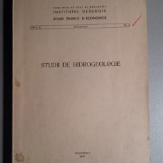 Studii de hidrogeologie - Institutul geologic Bucuresti 1970