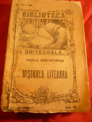 Pompiliu Constantinescu - Miscarea Literara - interbelica, Ed.Ancora,Bibl.Univ foto