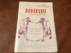 pliant cu afis Badaranii piesa jucata de teatrul de stat Resita anii 80 ! foto