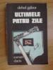 E0d Dehel Gabor - Ultimele Patru Zile
