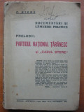 C. STERE - DOCUMENTARI SI LAMURIRI POLITICE - PRELUDII... - 1930, Alta editura