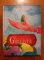 Cel mai mare Gulliver - Gellu Naum / C3P foto