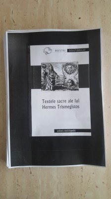 Textele sacre ale lui Hermes Trismegistos - COPII XEROX foto