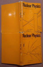 Fizica Nucleara (Nuclear Physics). 2 Volume - Yu. M. Shirokov, N. P. Yudin foto