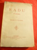 Ronetti Roman - Radu - Poema -Ed. 1914 Tipografia profesionala CI Ionescu