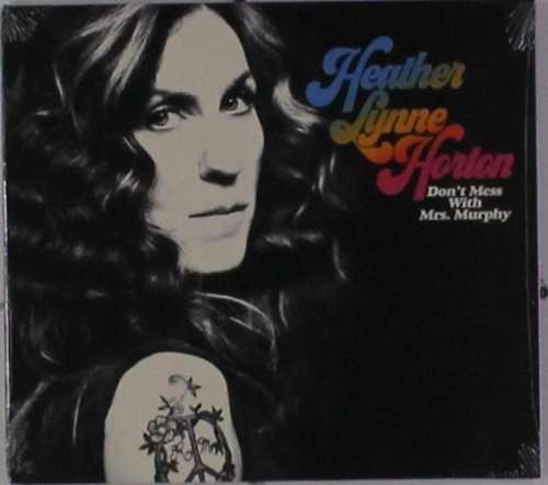 Heather Lynn Horton - Don't Mess With Mrs... ( 1 CD ) Heather Lynn Horton - Don't Mess With Mrs... ( 1 CD )