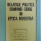 Relatiile politice romano-sarbe in epoca moderna / Miodrag Milin
