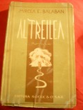Mircea E.Balaban - Al Treilea -Ed.Socec ,interbelica , 260 pag