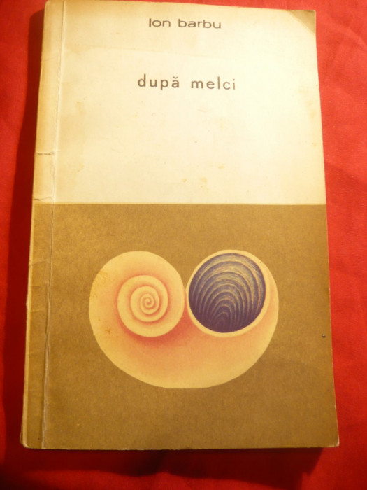 Ion Barbu - Dupa melci - Ed. Tineretului 1966 ,ilustratii Sabin Balasa