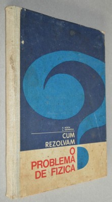 Cum rezolvam o problema de fizica 1971 foto