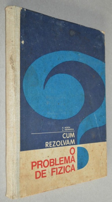 Cum rezolvam o problema de fizica 1971