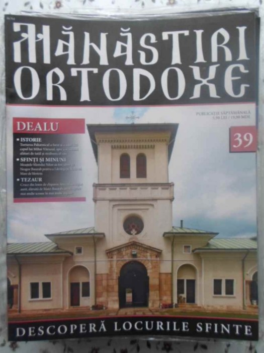Manastiri Ortodoxe Vol.39 Dealu - Colectiv ,414736 foto mare Manastiri Ortodoxe Vol.39 Dealu - Colectiv ,414736 foto mare