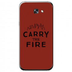 Husa Carry The Fire SAMSUNG Galaxy A7 2016 foto