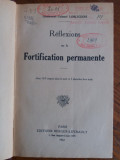 Reflexions sur la fortification permanente - Lt. col. Lobligeois 1932 / R2P5S, Alta editura