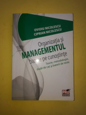 ORGANIZATIA SI MANAGEMENTUL BAZATE PE CUNOSTINTE OVIDIU NICOLESCU AN 2011 ^ foto