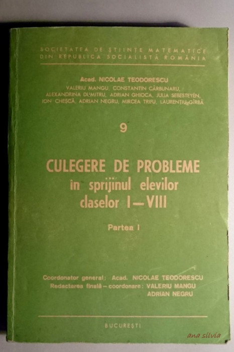 Matematica in gimnaziu si liceu-vol.II, partea I (clasele I-V) -N. Teodorescu