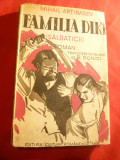 Mihail Artibasev - Familia Diki ( Salbaticii) - Ed. Cultura Romaneasca 1941