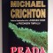 Prada - Michael Crichton