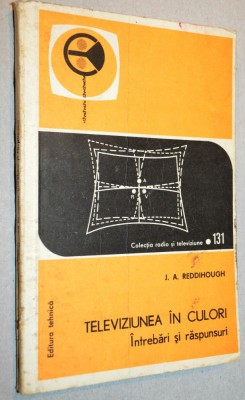 Televiziunea in culori - J. A. Reddihough foto