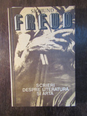 SCRIERI DESPRE LITERATURA SI ARTA -SIGMUND FREUD foto