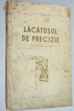 Lacatusul de precizie - N. P. SOBOLEV deteriorata ~ ! ~