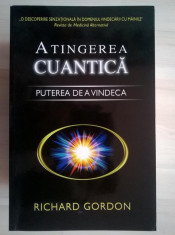 Richard Gordon - Atingerea cuantica foto