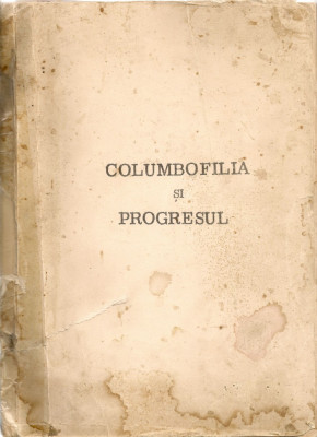 Columbofilia si progresul ( litografiata, probabil o traducere, circa 1970 ) foto