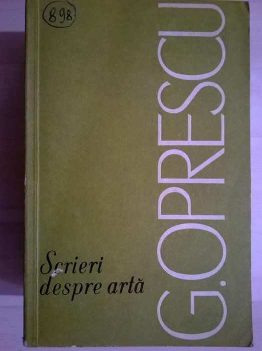 G. Oprescu - Scrieri despre arta G. Oprescu - Scrieri despre arta