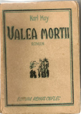 KARL MAY - VALEA MORTII - 1947 foto